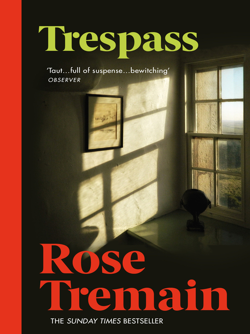 Title details for Trespass by Rose Tremain - Wait list